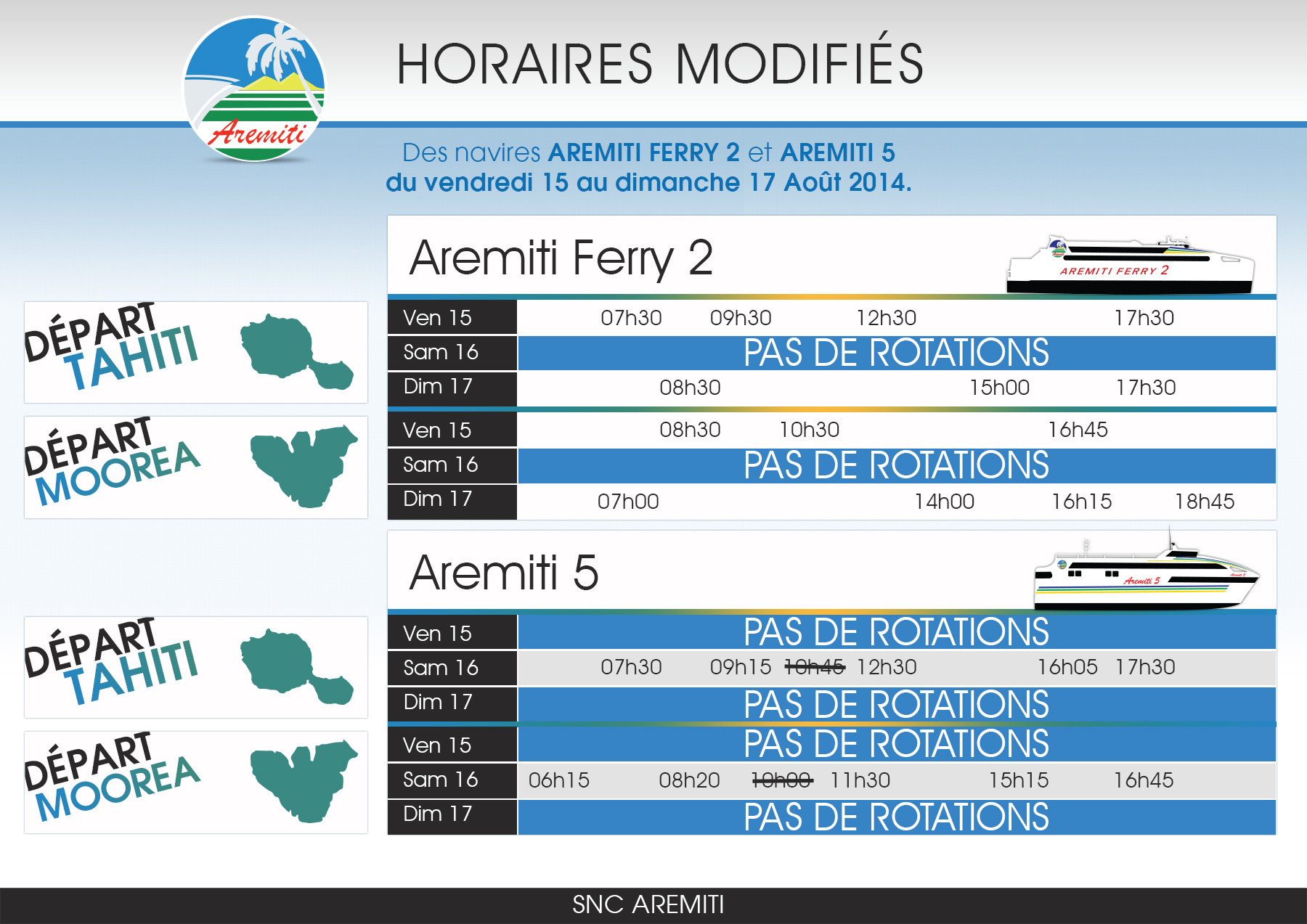 Horaires weekend du 15 août (vendredi-samedi-dimanche)